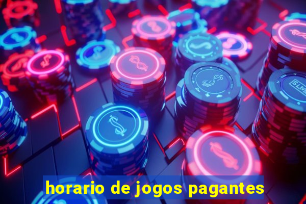 horario de jogos pagantes