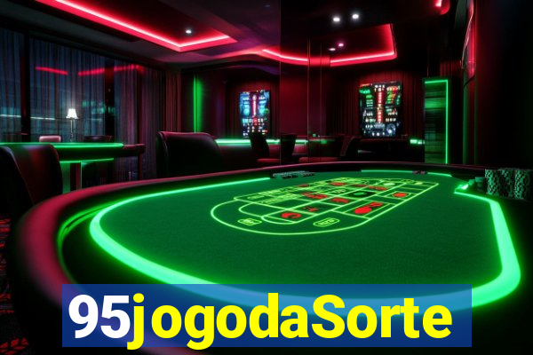 95jogodaSorte