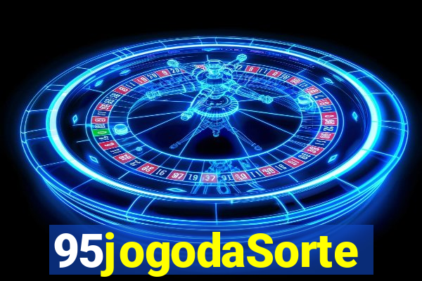 95jogodaSorte