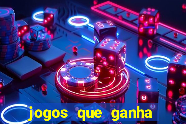 jogos que ganha dinheiro sem pagar