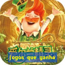 jogos que ganha dinheiro sem pagar