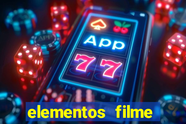 elementos filme completo dublado drive download