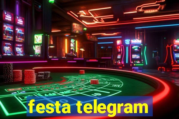 festa telegram