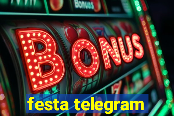 festa telegram