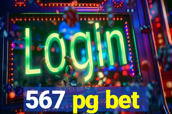 567 pg bet