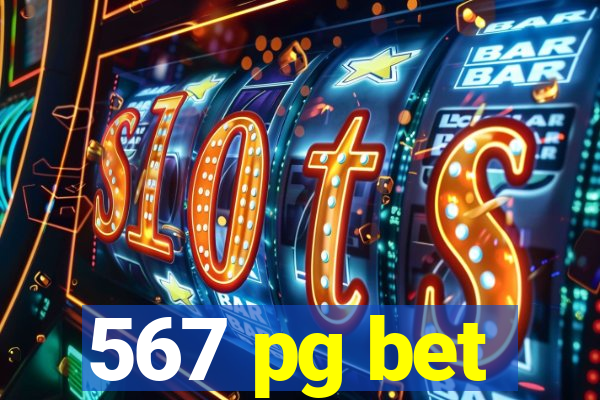 567 pg bet