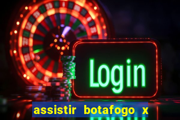 assistir botafogo x sao paulo futemax