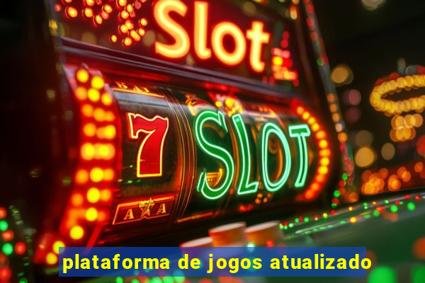 plataforma de jogos atualizado