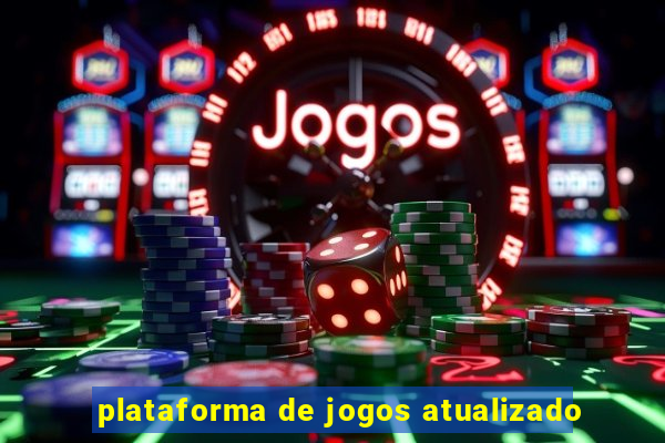 plataforma de jogos atualizado