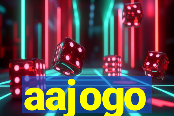 aajogo