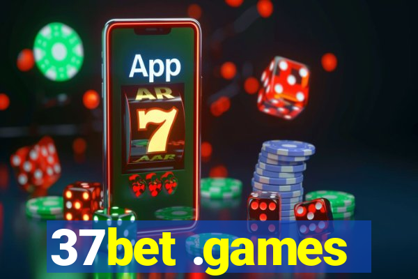 37bet .games