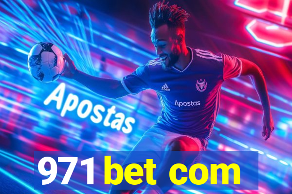 971 bet com