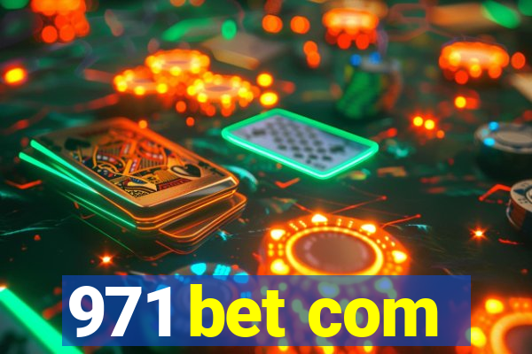 971 bet com