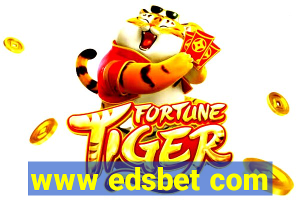 www edsbet com