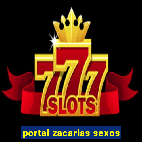 portal zacarias sexos