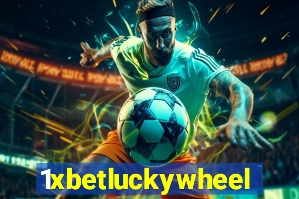 1xbetluckywheel