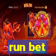 run bet