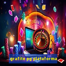 grafite pg plataforma