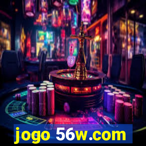 jogo 56w.com