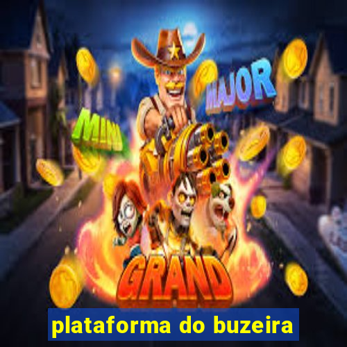 plataforma do buzeira