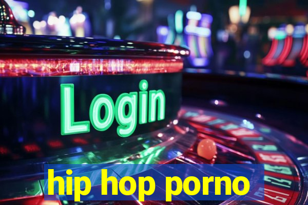 hip hop porno