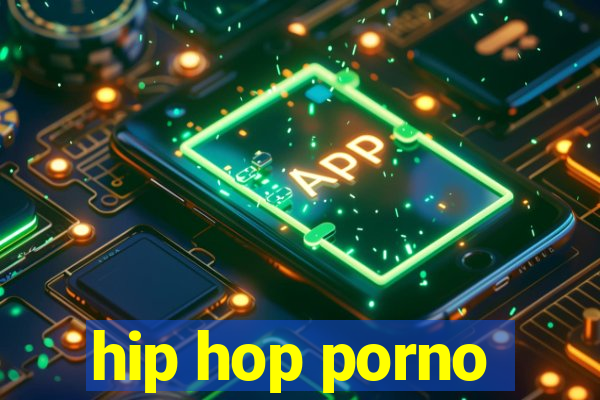 hip hop porno