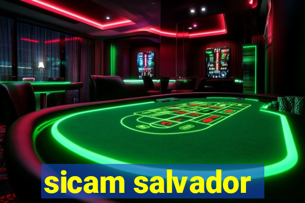 sicam salvador