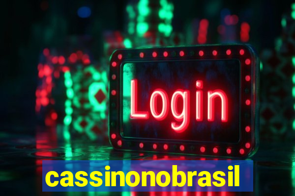 cassinonobrasil