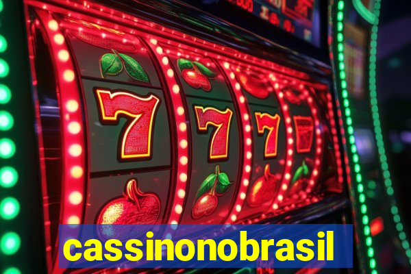 cassinonobrasil