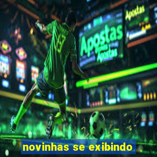 novinhas se exibindo