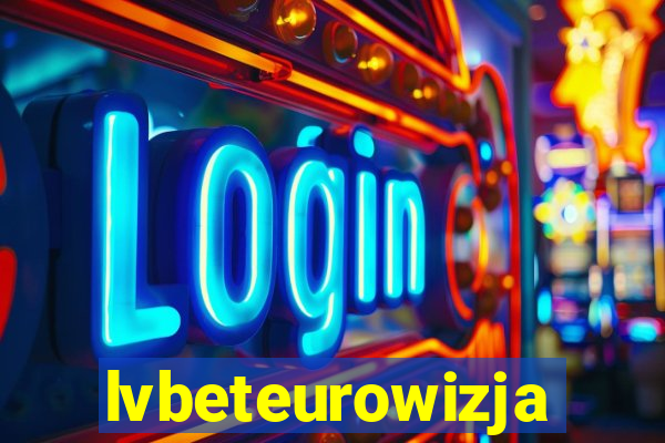 lvbeteurowizja