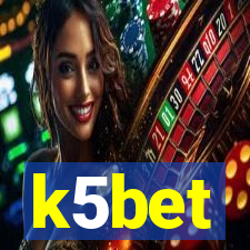 k5bet