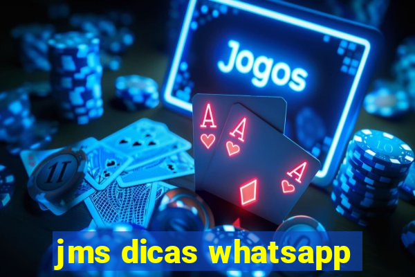 jms dicas whatsapp