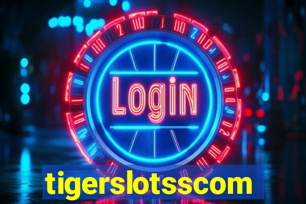 tigerslotsscom