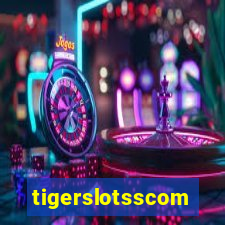 tigerslotsscom