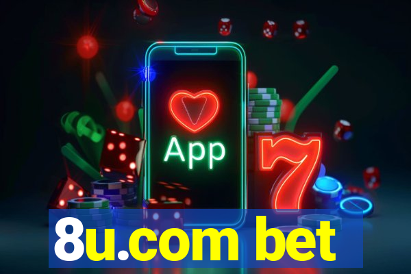 8u.com bet