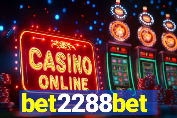 bet2288bet