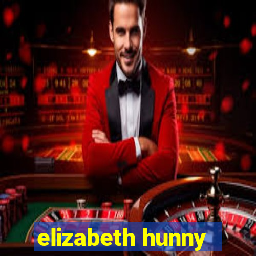 elizabeth hunny