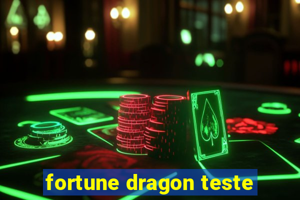 fortune dragon teste