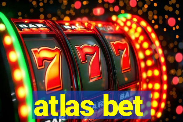 atlas bet