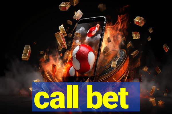 call bet