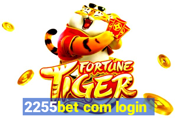 2255bet com login