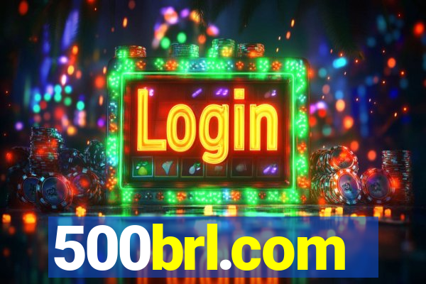 500brl.com