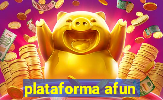 plataforma afun