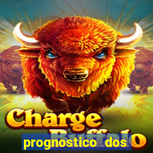 prognostico dos jogos de hoje