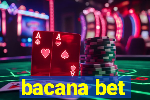 bacana bet