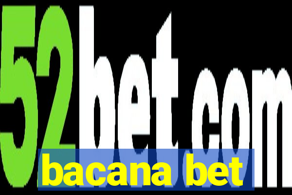 bacana bet