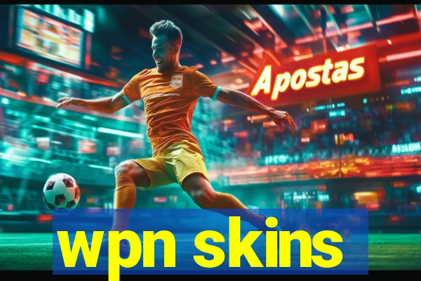 wpn skins