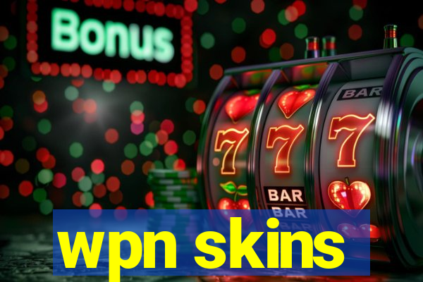 wpn skins