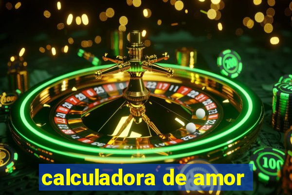 calculadora de amor